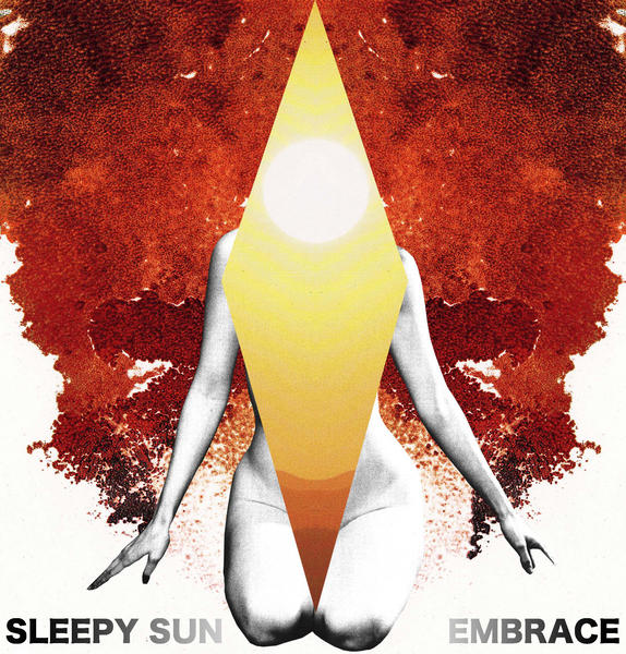 Embrace by Sleepy Sun